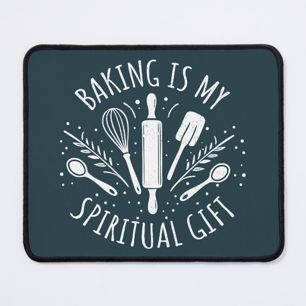 Item preview, Baking Is My Spiritual Gift - Funny Baker designed and sold by LadyInEverGreen.