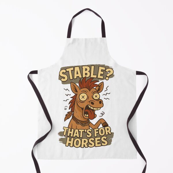 Item preview, Stable? That’s For Horses Cartoon designed and sold by pUNKnown.