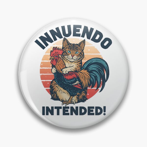 Item preview, Innuendo Intended designed and sold by NicMacTees.