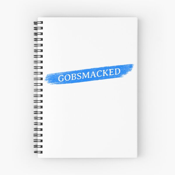 Item preview, GOBSMACKED – Funny British Slang designed and sold by TalkTee Me.