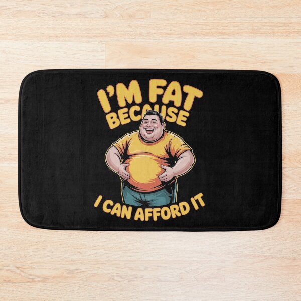 Item preview, I'm fat because i can afford it shirt designed and sold by DreamOnShirts.