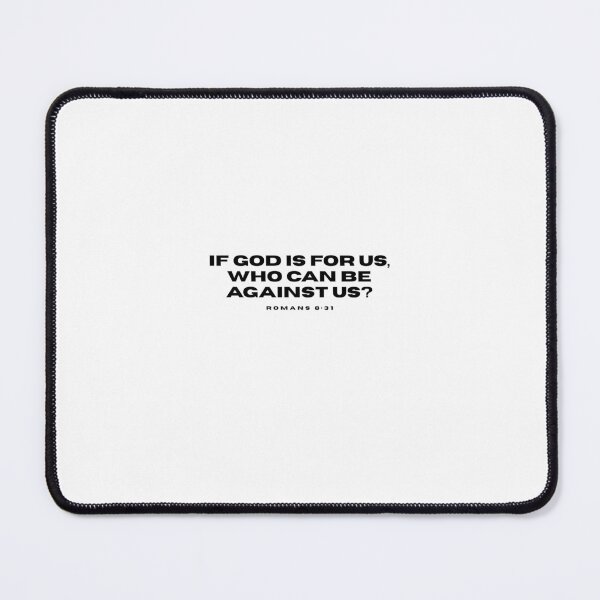 Item preview, “If God is for us, who can be against us?” designed and sold by Epic Oddities.