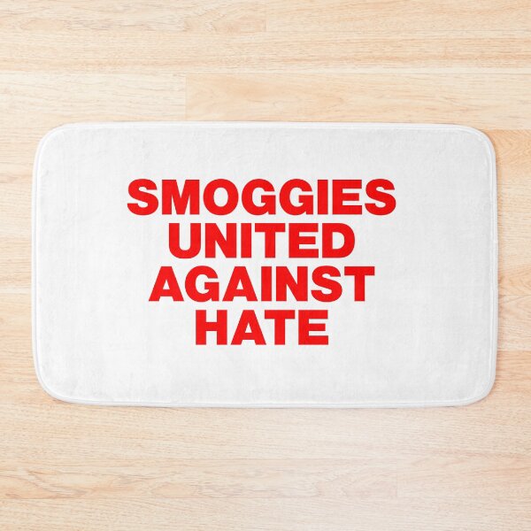 Item preview, Smoggies United Against Hate designed and sold by Logo-A-GoGo.