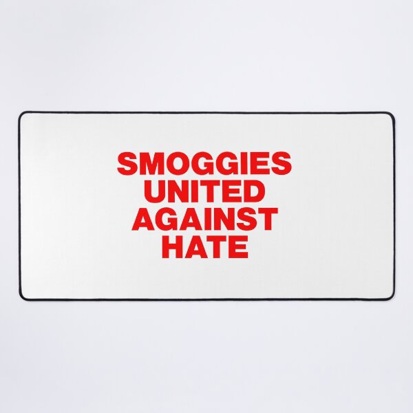 Item preview, Smoggies United Against Hate designed and sold by Logo-A-GoGo.
