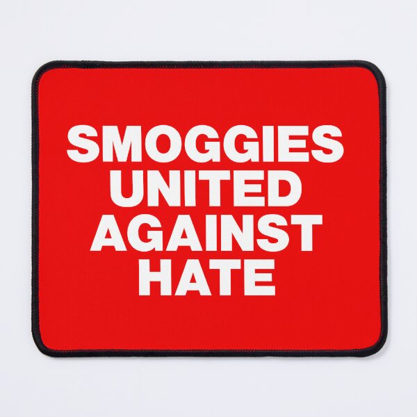 Item preview, Smoggies United Against Hate White Text designed and sold by Logo-A-GoGo.