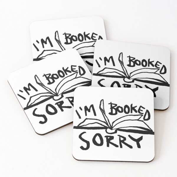 Item preview, I'm Booked Sorry designed and sold by 7reya.
