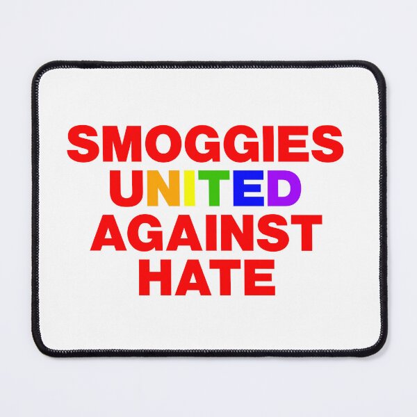 Item preview, Smoggies United Against Hate Rainbow designed and sold by Logo-A-GoGo.