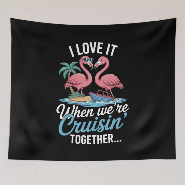 Item preview, I Love It When We’re Cruisin’ Together Flamingos 2026 Family Cruise Design designed and sold by Gogetgiggles.