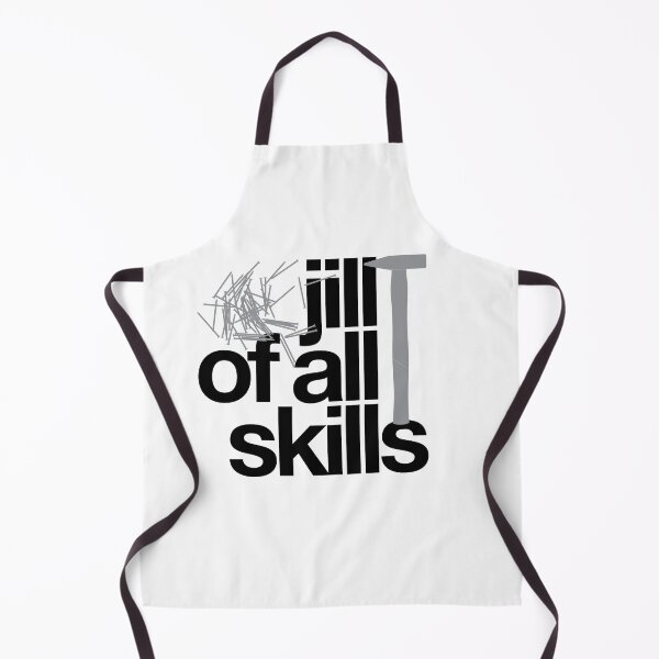 Item preview, Jill of all Skills designed and sold by The Common Tee.