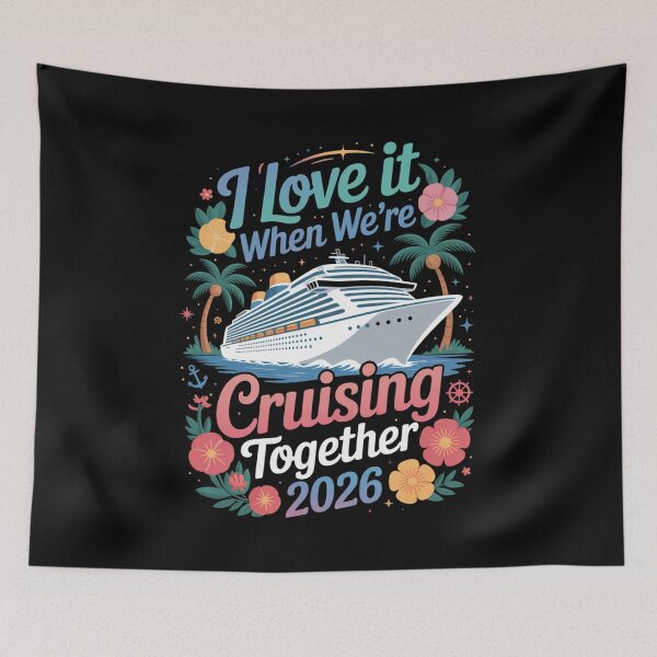 Item preview, I Love It When We’re Cruisin’ Together 2026 Family Vacation Cruise designed and sold by Gogetgiggles.