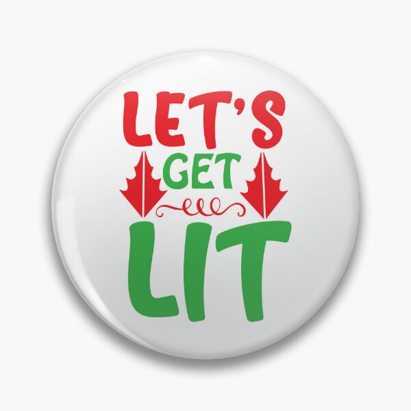 Item preview, Let's Get Lit - Funny Christmas Lights Party Quote designed and sold by FuzionRaptor.