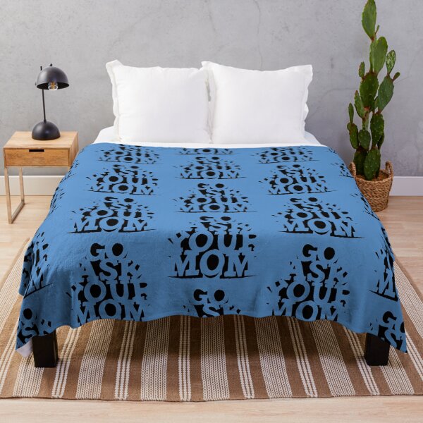 Item preview, Go Ask Your Mom designed and sold by Trexyca Artworks Store.