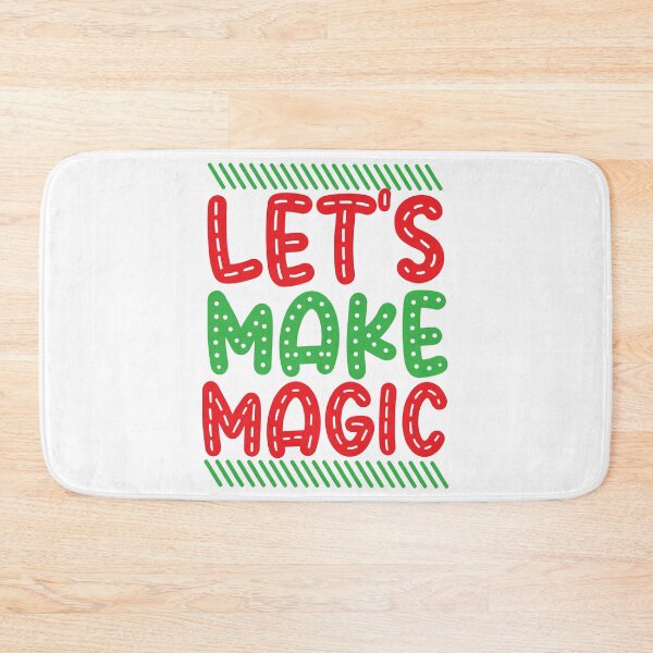 Item preview, Let's Make Magic - Festive Christmas Holiday Spell Quote designed and sold by FuzionRaptor.