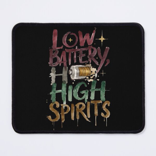 Item preview, Low Battery, High Spirits – Chill Mode Graphic designed and sold by Mora Atelier Designs.