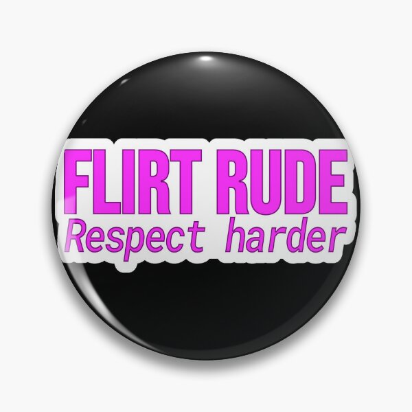 Item preview, Flirty Humor – Flirt Rude Respect Harder – Gift for Partner – Bold Text • Playful Typography designed and sold by JacobKAurumhead.