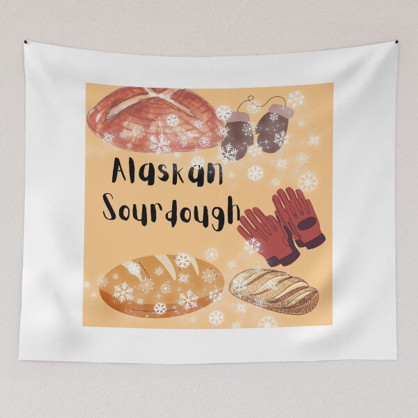 Item preview, Alaskan Sourdough with gloves designed and sold by Extremeallie.