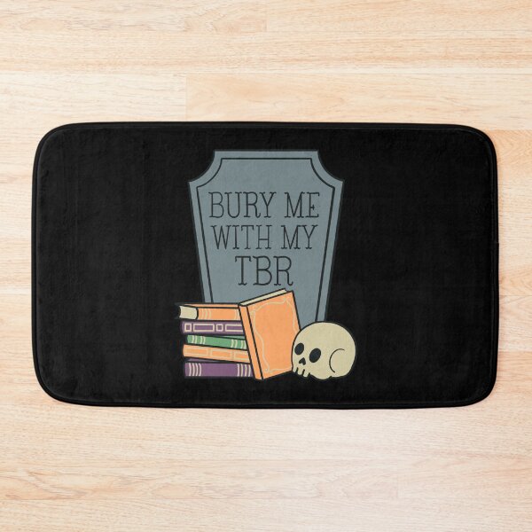 Item preview, Bury Me With My TBR | autumn designed and sold by DesignsByAND.