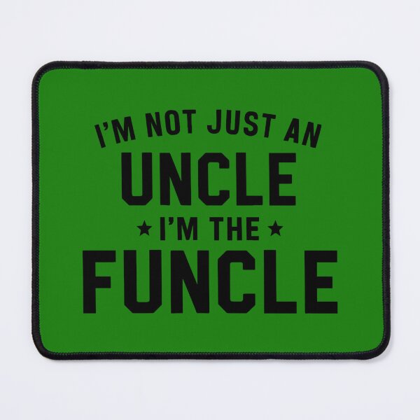 Item preview, The Funcle - Not just an Uncle, a Legend designed and sold by DerpCat Sketches.