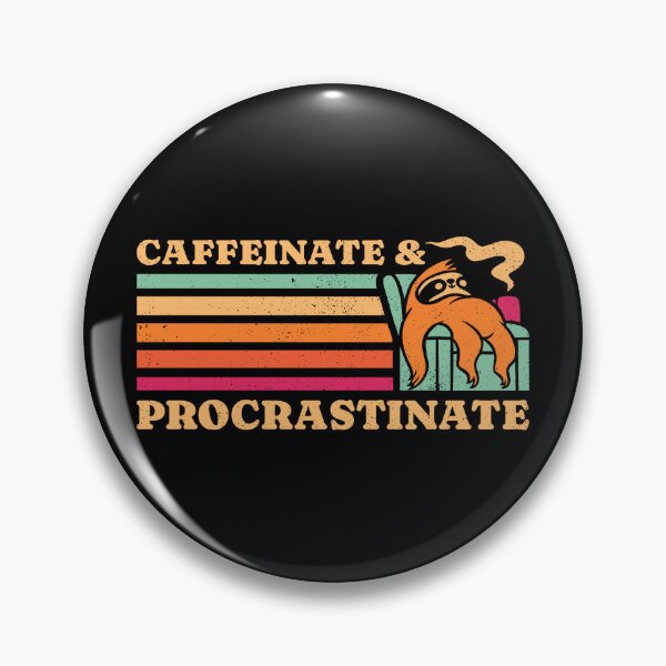 Item preview, Caffeinate & Procrastinate Retro Sloth  designed and sold by sachpica.