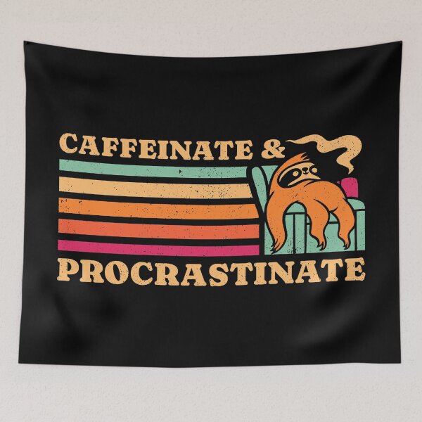 Item preview, Caffeinate & Procrastinate Retro Sloth  designed and sold by sachpica.
