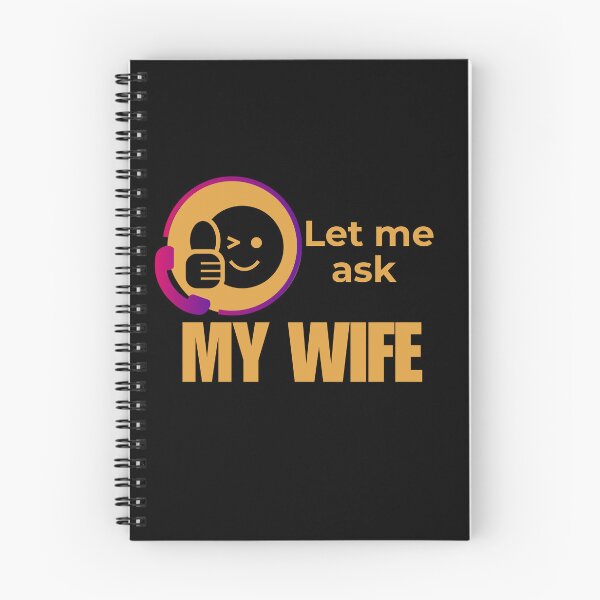 Item preview, Déjame preguntarle a mi esposa - Humor sobre la vida de casados designed and sold by LadyInEverGreen.
