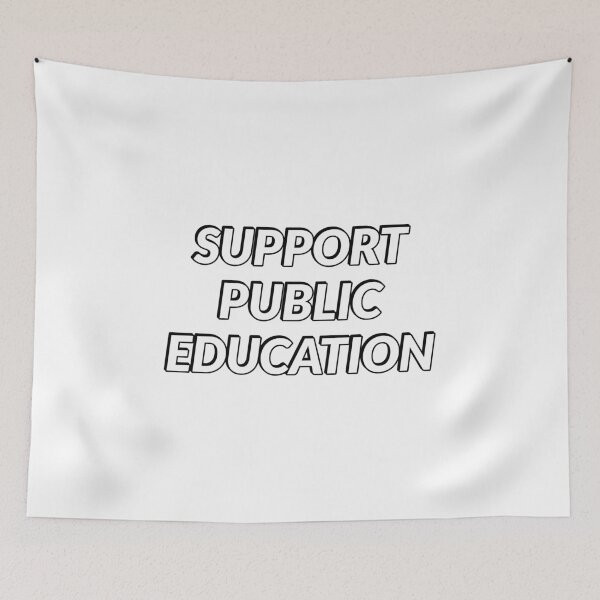 Item preview, Support Public Education  designed and sold by Inspirationmotivation.