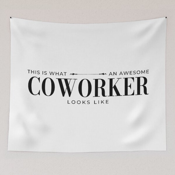 Item preview, Funny Best Coworker Ever Office Humor Saying Appreciation Quote designed and sold by mohamed__hj.