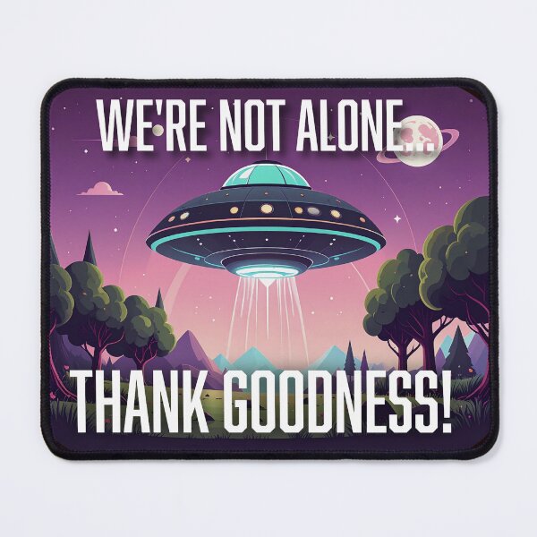 Item preview, We're Not Alone... designed and sold by dlappin.