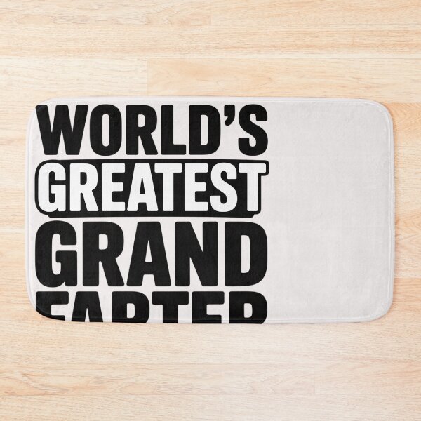 Item preview, World's Greatest Grand-Farter I Mean Grandfather designed and sold by ControlCenter.