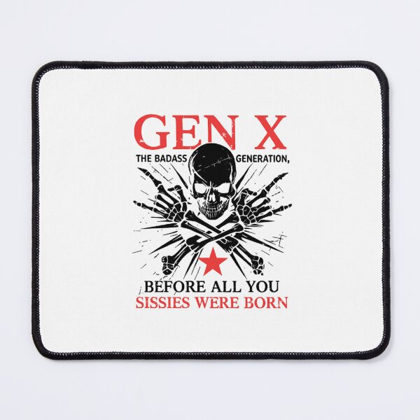 Item preview, Retro X Generation Before All You Sissie, The Badass Generation X PNG files designed and sold by shopmionmion.