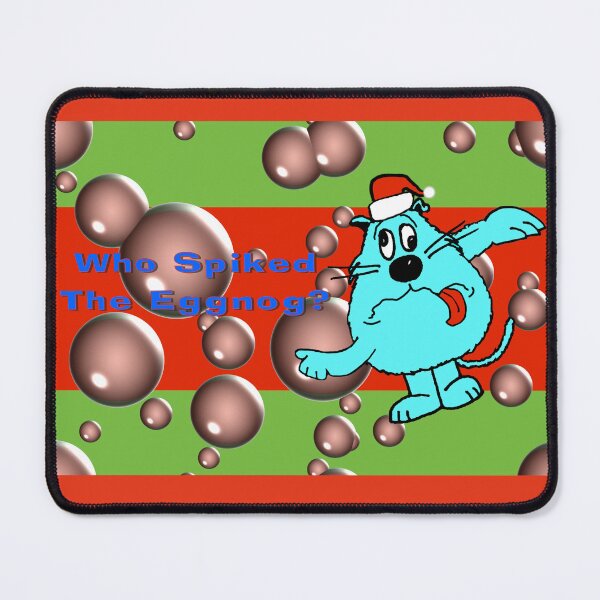 Item preview, Who Spiked The Eggnog designed and sold by stephenleerich.