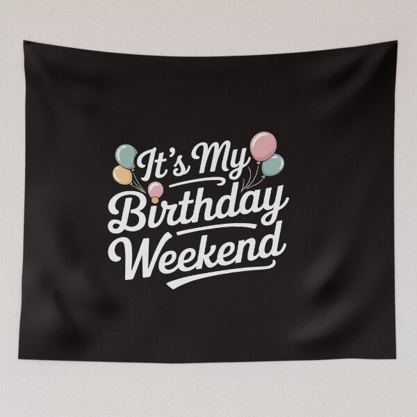 Item preview, Womens Women Teen Girls It's My Birthday Weekend Cute Special designed and sold by RatCurry.