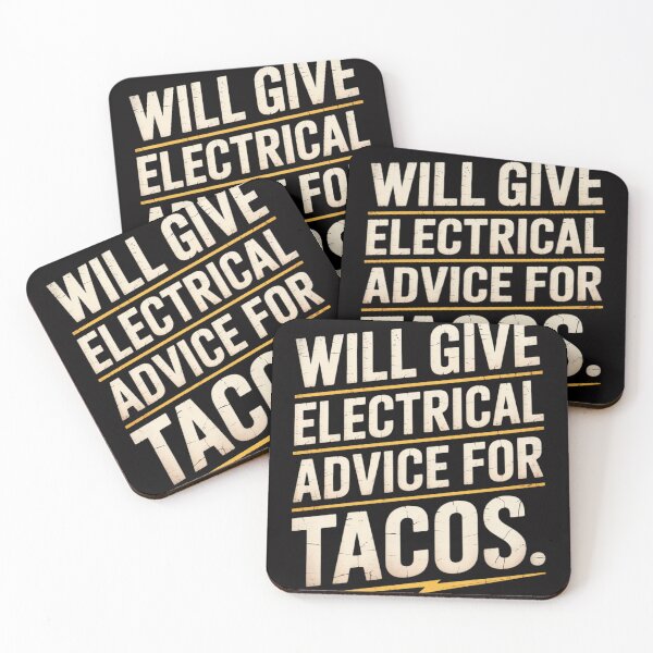Item preview, Will Give Electrical Advice For Tacos Electrician designed and sold by OlafLica.