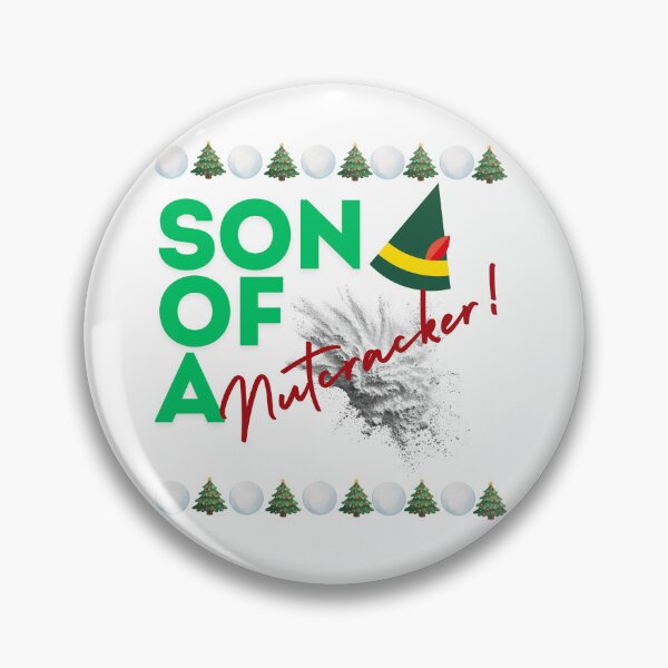 Item preview, Son of a Nutcracker! designed and sold by BMBR-Designs.