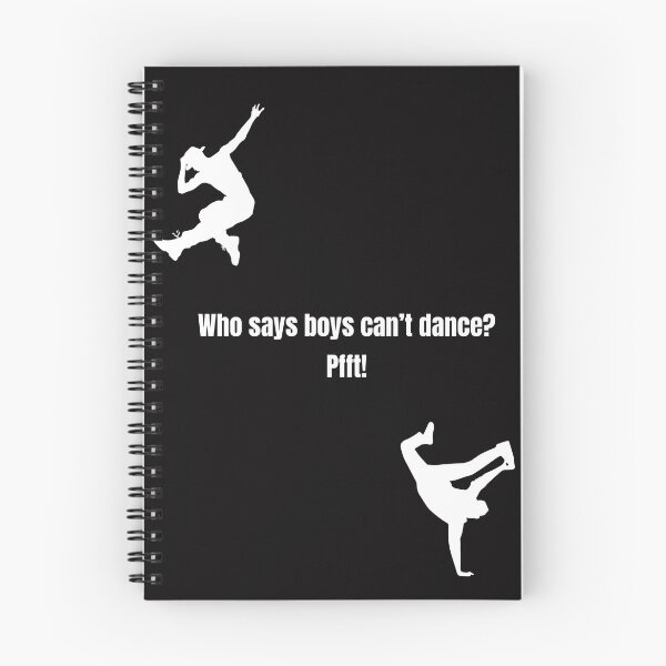 Item preview, Who says boys can't dance? Pfft! designed and sold by E&I Designs.
