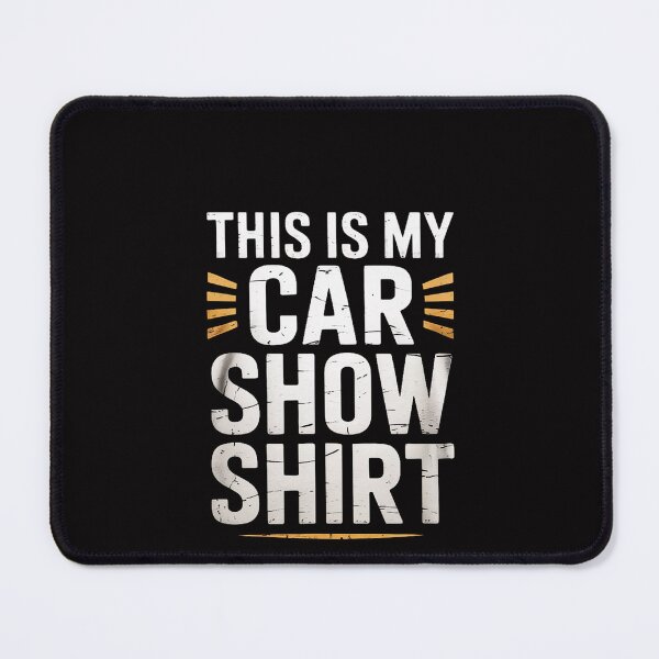 Item preview, This Is My Car Show designed and sold by MuteElevent.