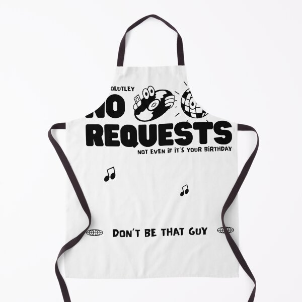 Item preview, NO REQUESTS designed and sold by TOP_TEES.