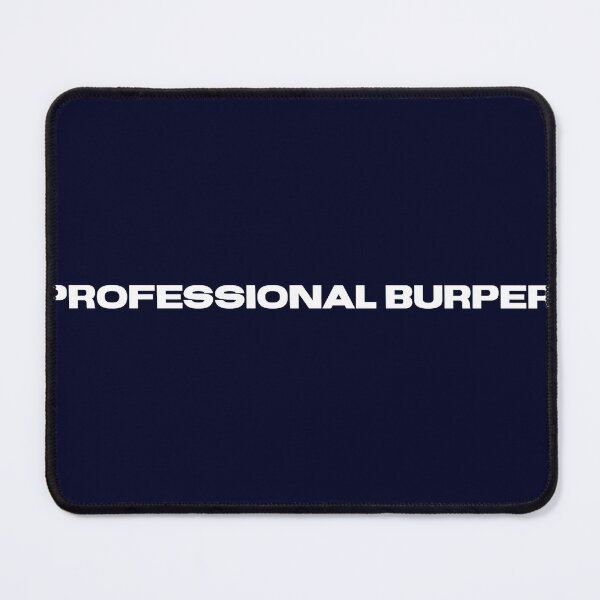 Item preview, Professional Burper designed and sold by blueprint198686.