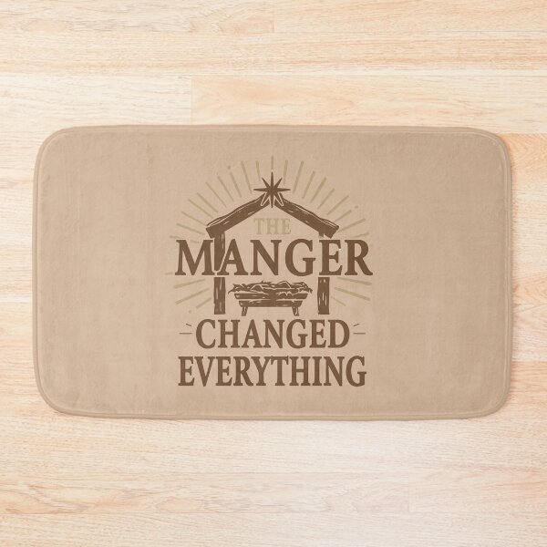 Item preview, The Manger Changed Everything Christmas Design designed and sold by TrueImage1.
