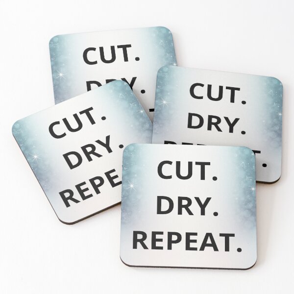 Item preview, CUT. DRY. REPEAT. designed and sold by LazyPixelCo.