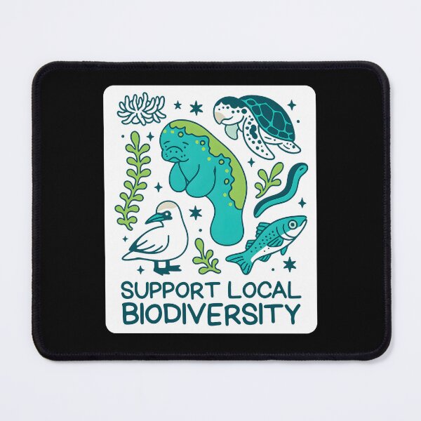 Item preview, Support Local Biodiversity designed and sold by stephenflashart.
