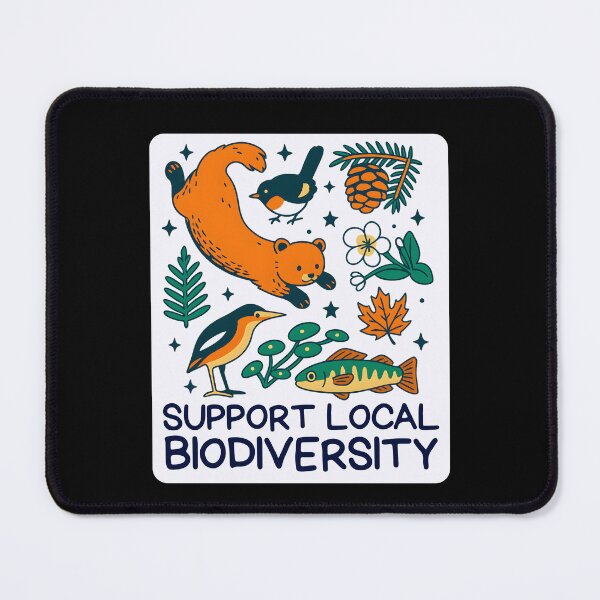 Item preview, Support Local Biodiversity designed and sold by stephenflashart.