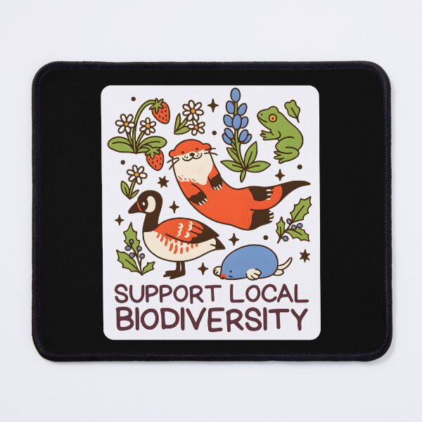 Item preview, Support Local Biodiversity designed and sold by stephenflashart.