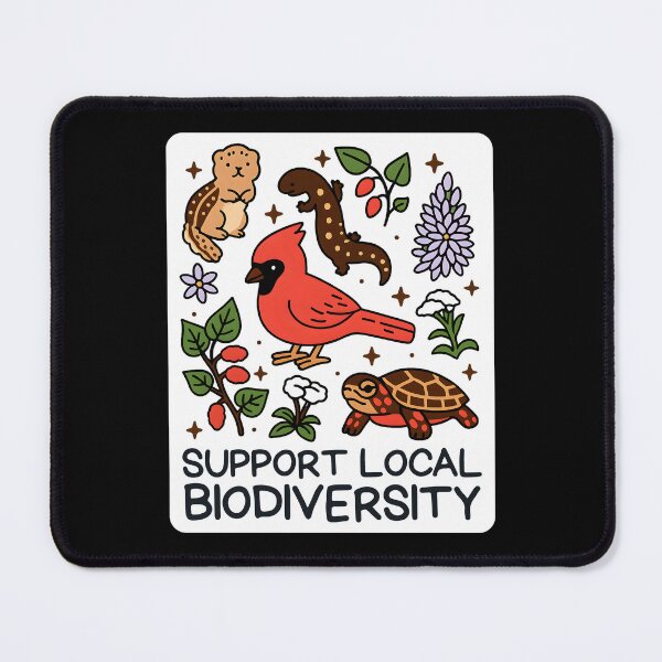 Item preview, Support Local Biodiversity designed and sold by stephenflashart.