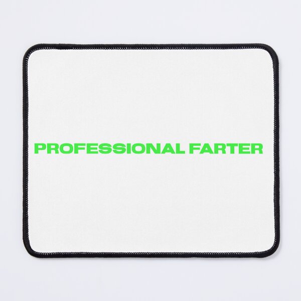 Item preview, Professional Farter designed and sold by blueprint198686.