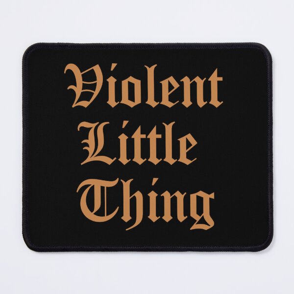 Item preview, Violent Little Thing designed and sold by theliteraryedit.