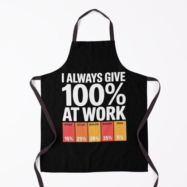 Item preview, Funny Work Week 100 Percent Effort Humor Office designed and sold by ShelFisher.