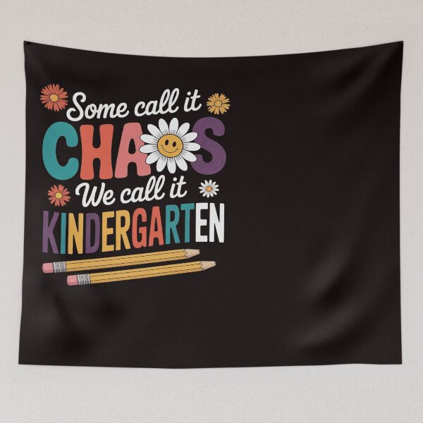 Item preview, Some Call It Chaos We Call It Kindergarten Teacher designed and sold by RopboxRone.