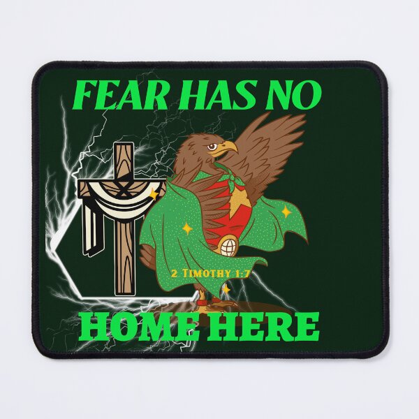 Item preview, Fear Has No Home Here | 2 Timothy 1:7 designed and sold by Mrs. Kizzy Gillis Heavenly-Merch.
