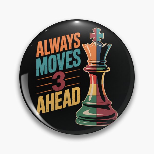 Item preview,  Always 3 Moves Ahead Chess  designed and sold by AmericaKub.